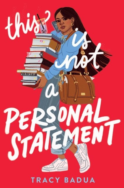Tracy Badua - This Is Not a Personal Statement, E-bok