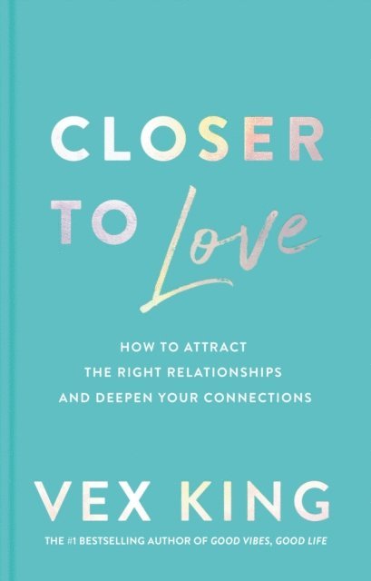 Vex King - Closer to Love, E-bok