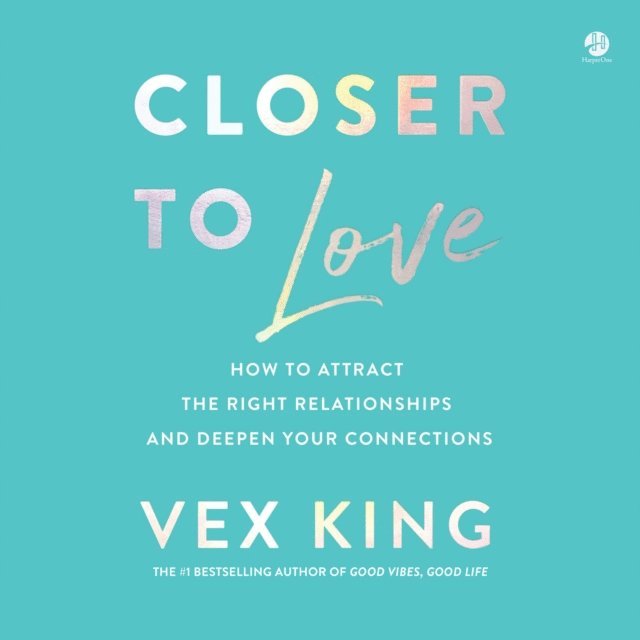 Vex King - Closer to Love, Ljudbok