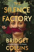 The Silence Factory