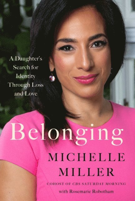 Michelle Miller - Belonging, E-bok