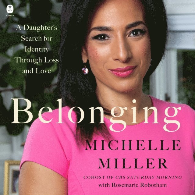 Michelle Miller - Belonging, Ljudbok