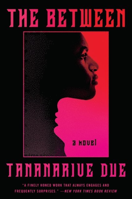 Tananarive Due - Between, E-bok