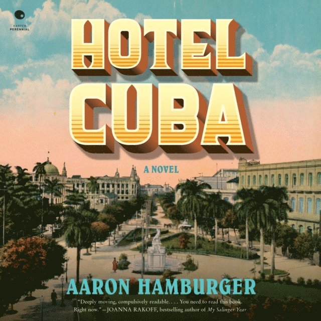 Aaron Hamburger - Hotel Cuba, Ljudbok