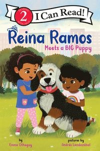 Otheguy, E: Reina Ramos Meets a Big Puppy