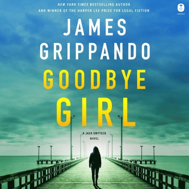 James Grippando - Goodbye Girl, Ljudbok