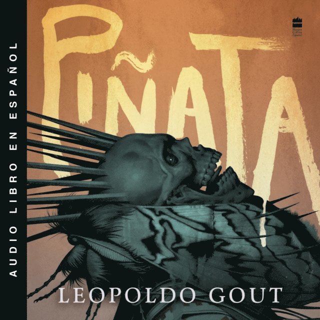 Leopoldo Gout - Pinata, Ljudbok