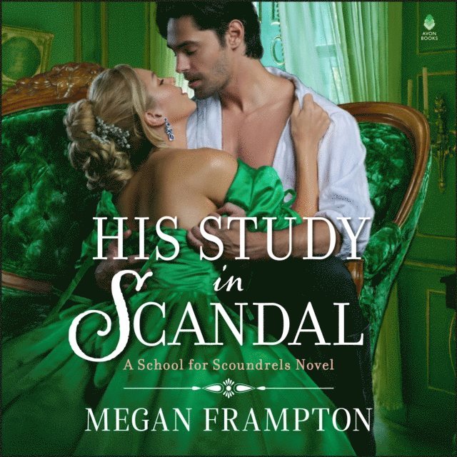 Megan Frampton - His Study in Scandal, Ljudbok