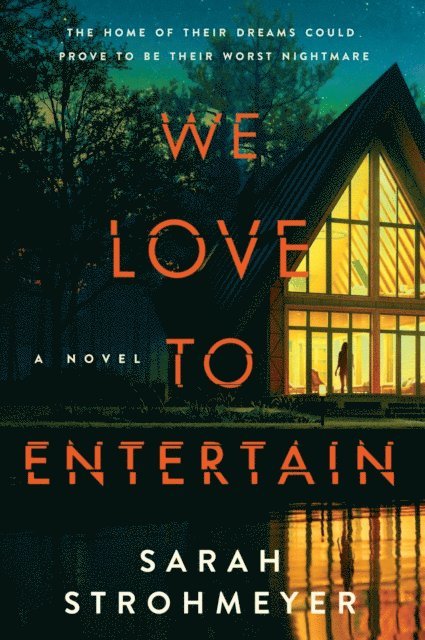 Sarah Strohmeyer - We Love to Entertain, E-bok