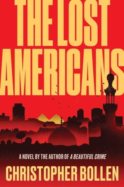 Christopher Bollen - Lost Americans, E-bok