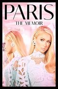 Paris: The Memoir Paris: The Memoir