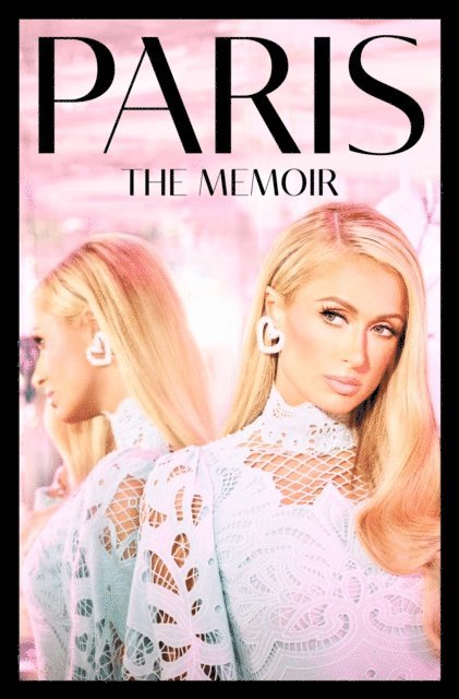Paris Hilton - Paris, E-bok