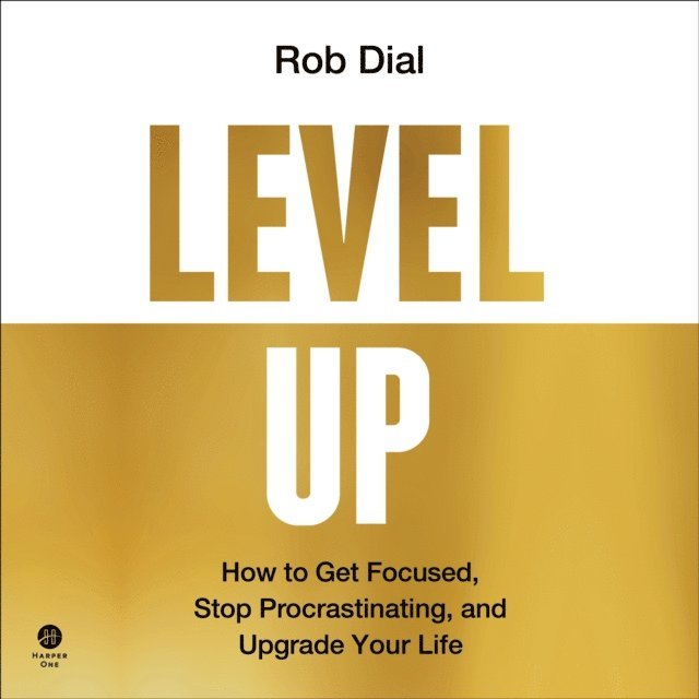 Rob Dial - Level Up, Ljudbok. Tillgänglighet: Lägg i varukorg