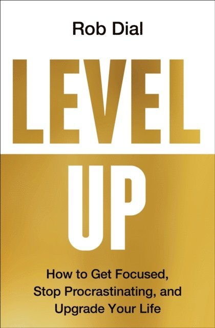 Rob Dial - Level Up, E-bok. Tillgänglighet: Lägg i varukorg