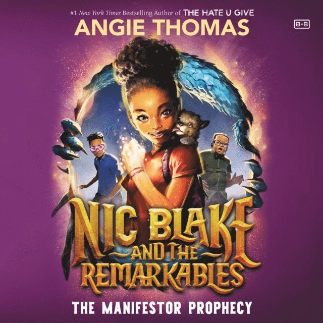 Angie Thomas - Nic Blake and the Remarkables: The Manifestor Prophecy, Ljudbok