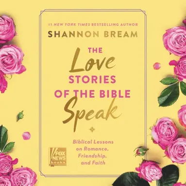 Shannon Bream - Love Stories of the Bible Speak, Ljudbok