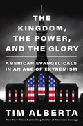 Kingdom, the Power, and the Glory