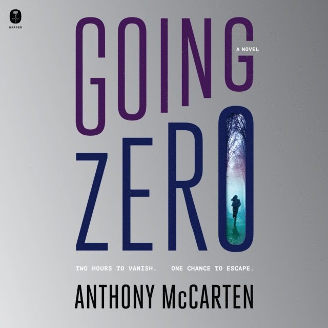 Anthony McCarten - Going Zero, Ljudbok