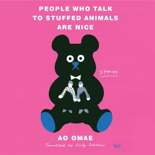 Ao Omae - People Who Talk to Stuffed Animals Are Nice, Ljudbok