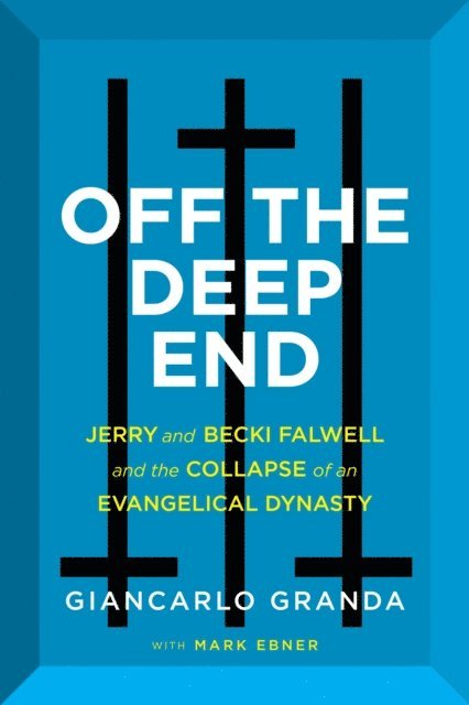 Mark Ebner, Giancarlo Granda - Off the Deep End, E-bok