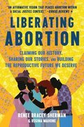 Liberating Abortion