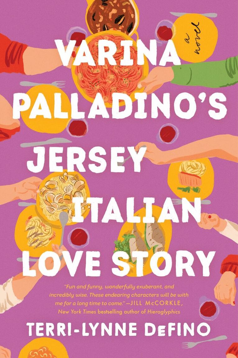 Terri-Lynne DeFino - Varina Palladino's Jersey Italian Love Story: A Novel, Häftad