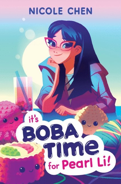 Nicole Chen - It's Boba Time for Pearl Li!, E-bok