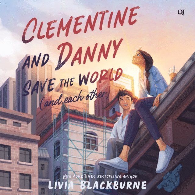 Livia Blackburne - Clementine and Danny Save the World (and Each Other), Ljudbok