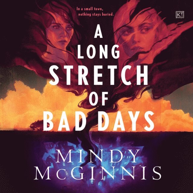 Mindy McGinnis - Long Stretch of Bad Days, Ljudbok