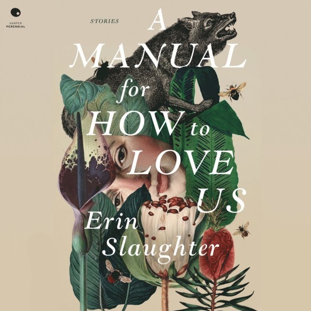 Erin Slaughter - Manual for How to Love Us, Ljudbok