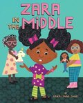 Zara in the Middle