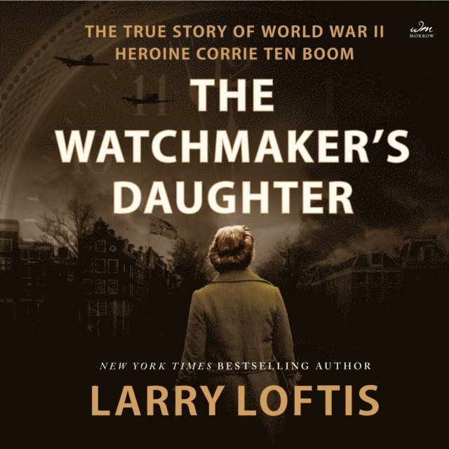Larry Loftis - Watchmaker's Daughter, Ljudbok