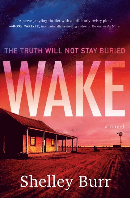 Shelley Burr - WAKE, E-bok