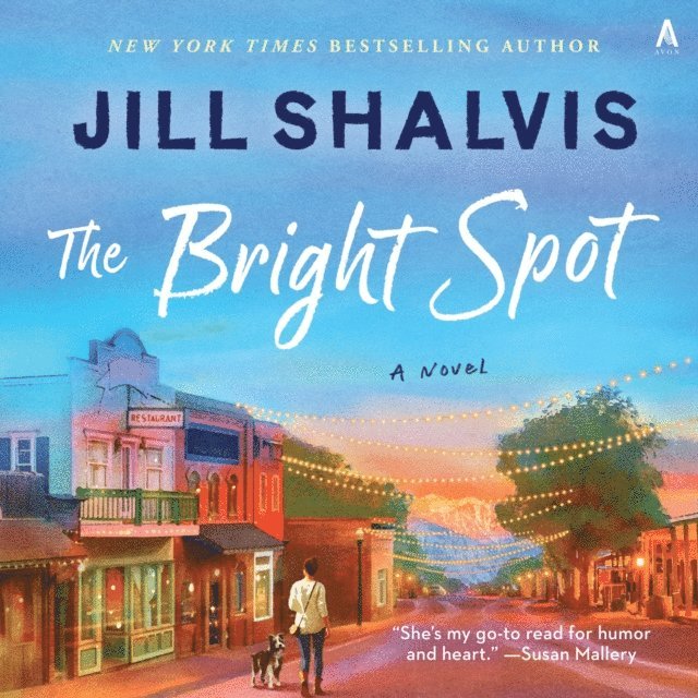 Jill Shalvis - Bright Spot, Ljudbok