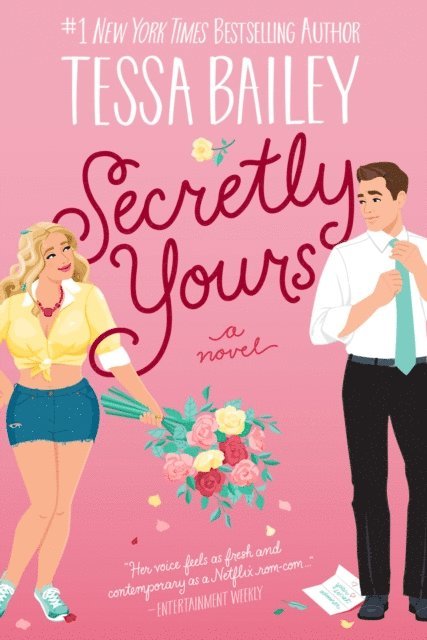 Tessa Bailey - Secretly Yours, E-bok