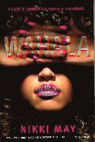 Nikki May - Wahala, Häftad