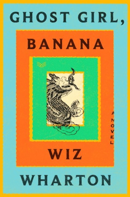 Wiz Wharton - Ghost Girl, Banana, E-bok