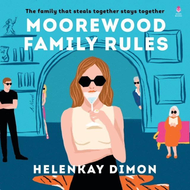 HelenKay Dimon - Moorewood Family Rules, Ljudbok