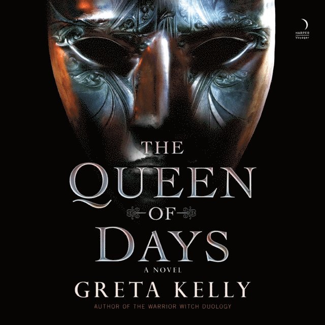 Greta Kelly - Queen of Days, Ljudbok