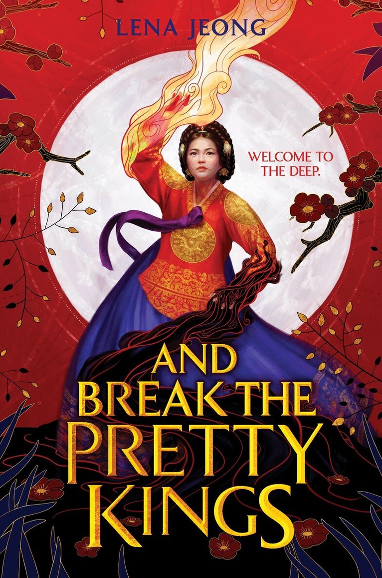 Lena Jeong - And Break the Pretty Kings, Inbunden