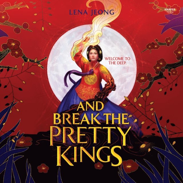Lena Jeong - And Break the Pretty Kings, Ljudbok