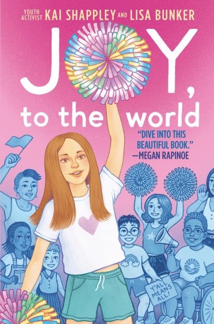 Lisa Bunker, Kai Shappley - Joy, to the World, E-bok