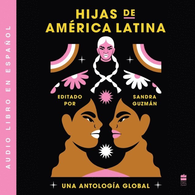 Sandra Guzman - Daughters of Latin America \ Hijas de America Latina (Spanish ed), Ljudbok
