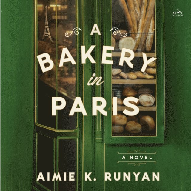Aimie K. Runyan - Bakery in Paris, Ljudbok