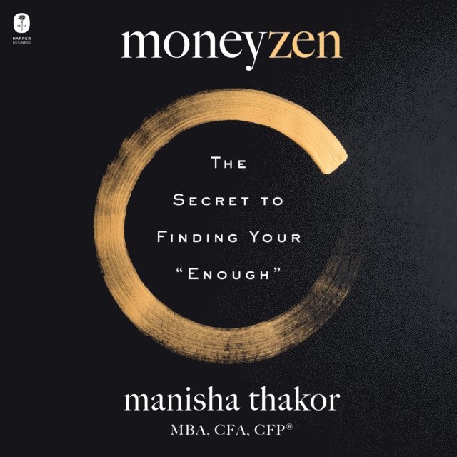Lisa Sweetingham, Manisha Thakor - Moneyzen, Ljudbok