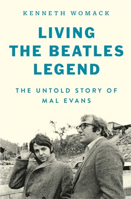 Kenneth Womack - Living the Beatles Legend, E-bok