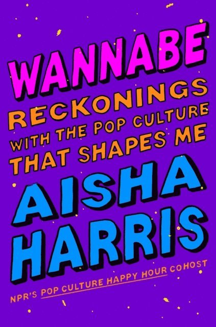 Aisha Harris - Wannabe, E-bok. Tillgänglighet: Lägg i varukorg