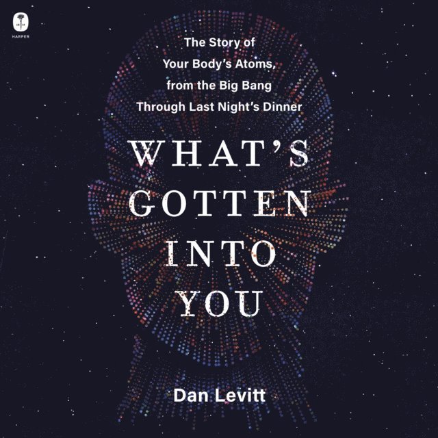 Dan Levitt - What's Gotten Into You, Ljudbok. Tillgänglighet: Lägg i varukorg