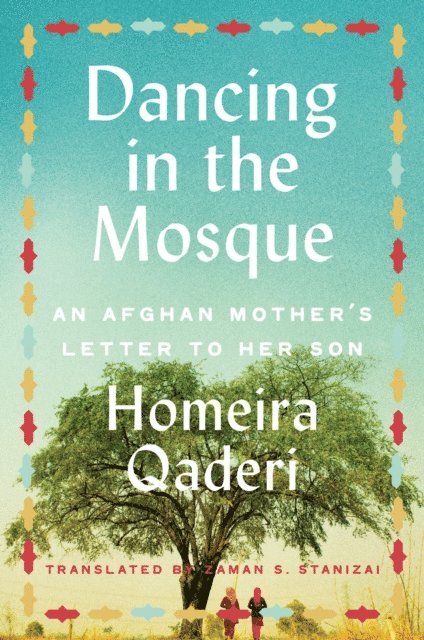 Homeira Qaderi - Dancing in the Mosque, E-bok