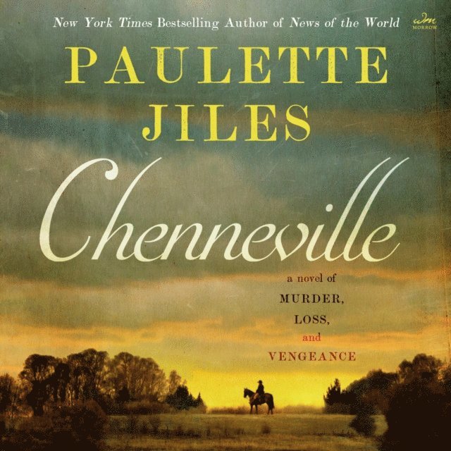 Paulette Jiles - Chenneville, Ljudbok
